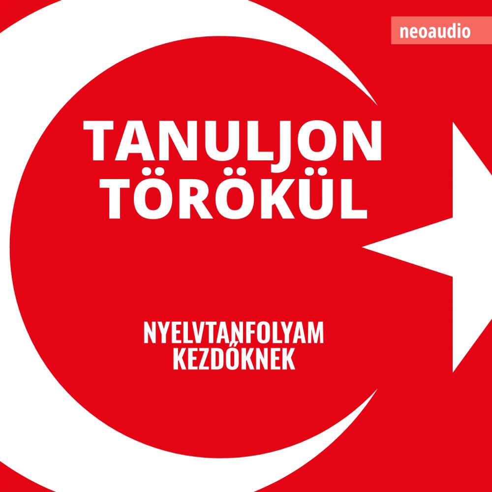 Cover von Nyelvtanfolyamok kezdőknek - Tanuljon törökül