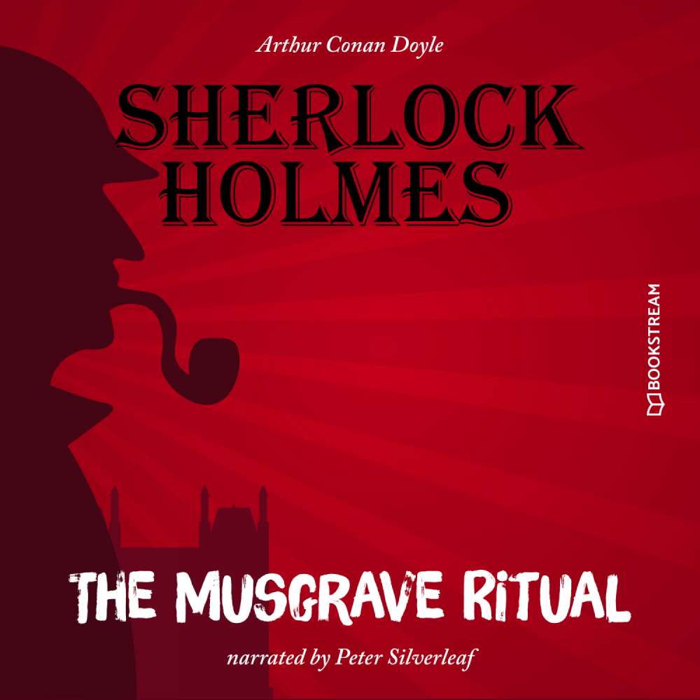 Cover von Sir Arthur Conan Doyle - The Musgrave Ritual
