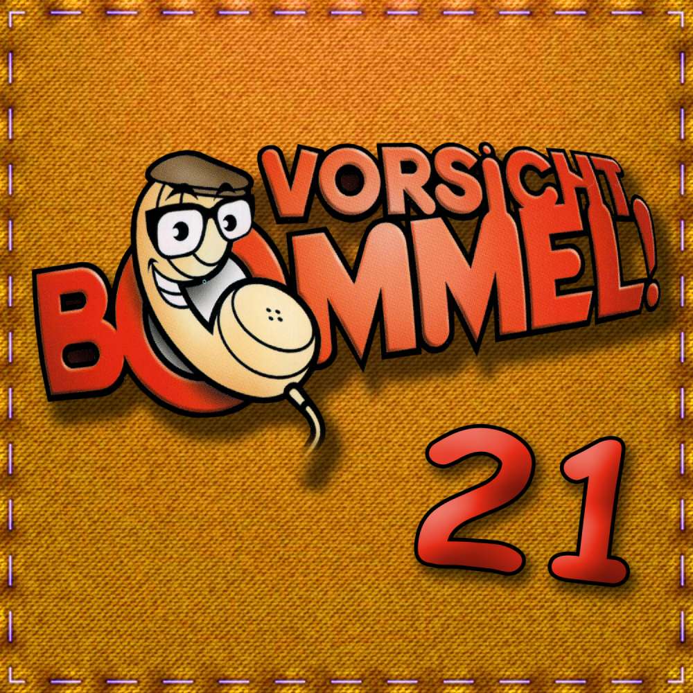 Cover von Best of Comedy: Vorsicht Bommel 21 - Best of Comedy: Vorsicht Bommel 21