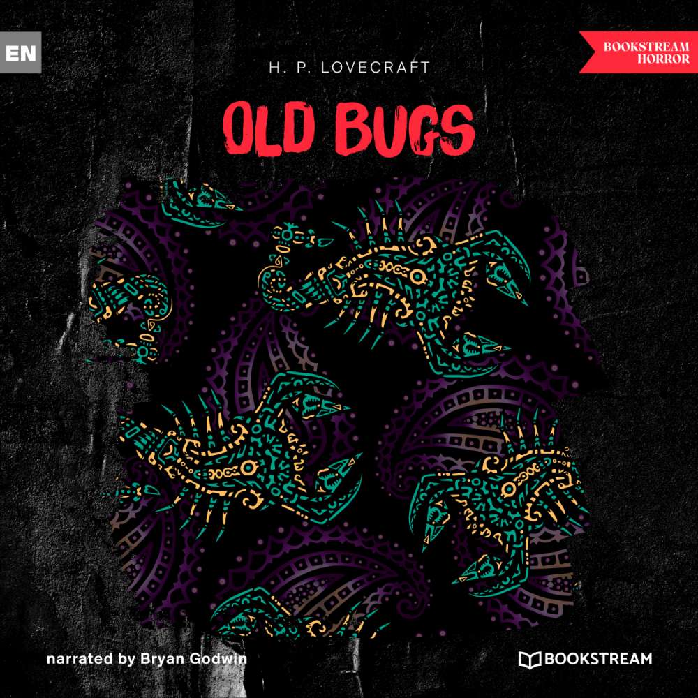 Cover von H. P. Lovecraft - Old Bugs