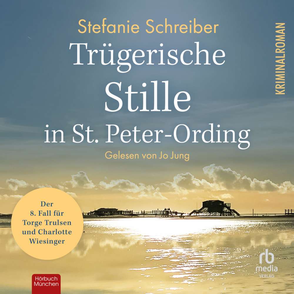 Cover von Stefanie Schreiber - St. Peter-Ording-Krimis - Band 8 - Trügerische Stille in St. Peter-Ording