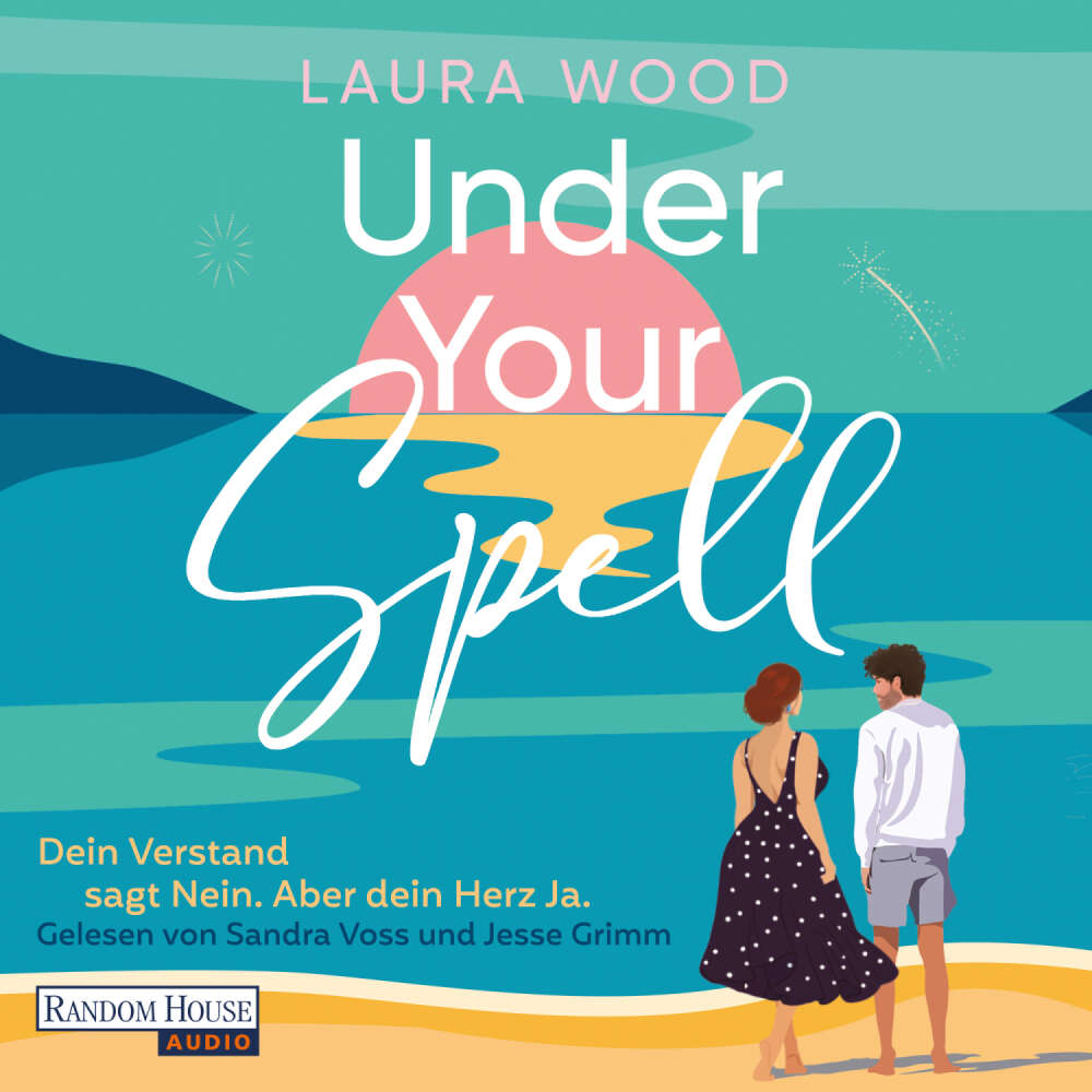 Cover von Laura Wood - Under Your Spell - Dein Verstand sagt Nein. Aber dein Herz Ja.