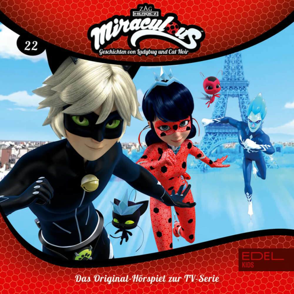 Cover von Miraculous - Folge 22: Reverser / Frozer (Das Original-Hörspiel zur TV-Serie)