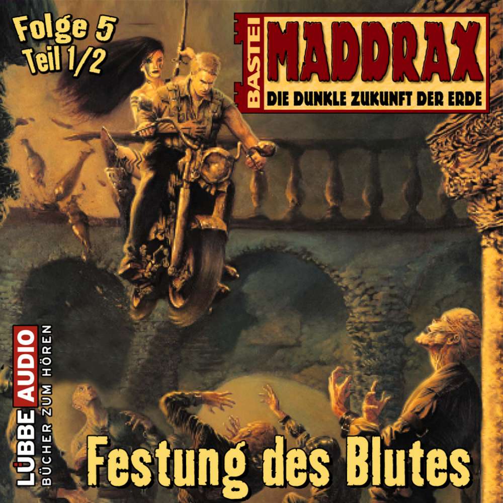 Cover von Maddrax - Maddrax - Folge 5 - Festung des Blutes - Teil 1