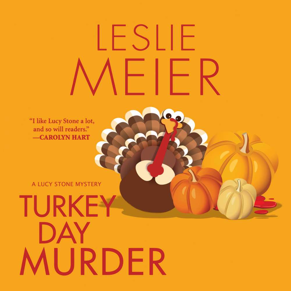 Cover von Leslie Meier - Lucy Stone - Book 7 - Turkey Day Murder