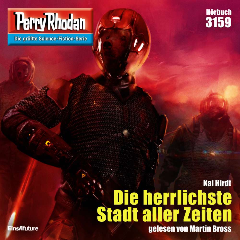 Cover von Kai Hirdt - Perry Rhodan - Erstauflage 3159 - Die herrlichste Stadt aller Zeiten