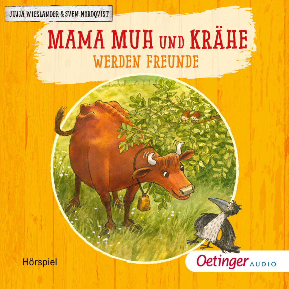 Cover von Jujja Wieslander - Mama Muh und Krähe werden Freunde und andere Geschichten