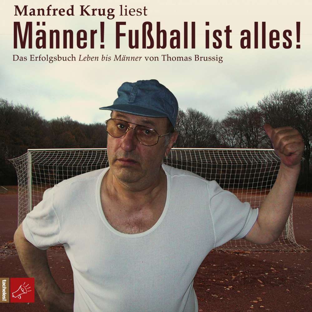 Cover von Thomas Brussig - Männer! Fußball ist alles!