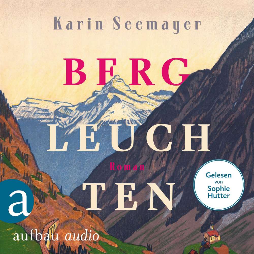Cover von Karin Seemayer - Bergleuchten