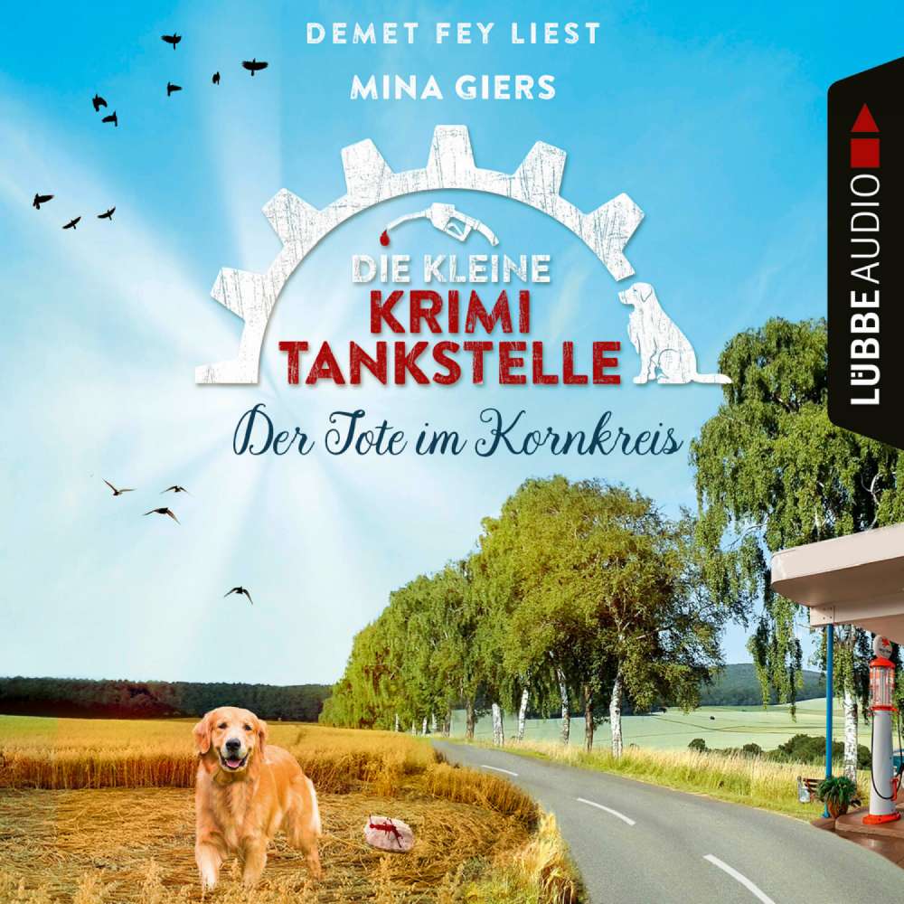 Cover von Mina Giers - Die kleine Krimi-Tankstelle - Folge 4 - Der Tote im Kornkreis