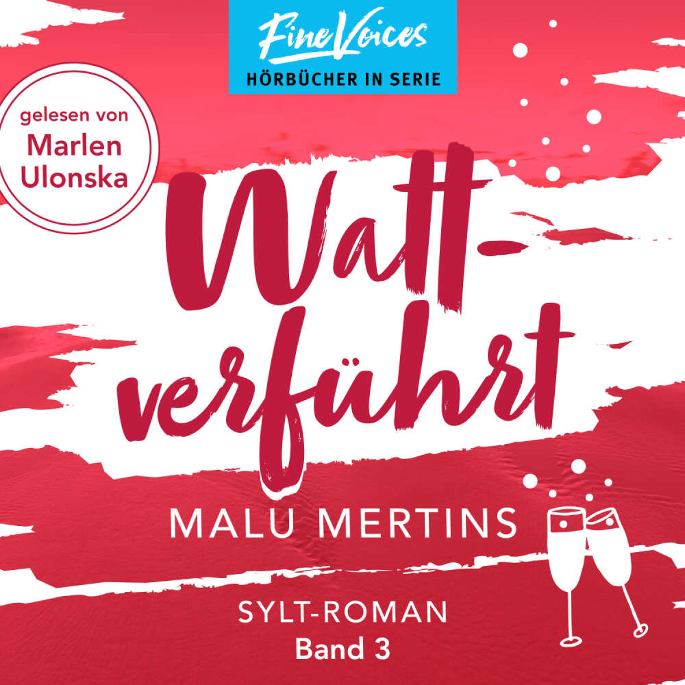 Cover von Malu Mertins - Ein Sylt-Roman - Band 3 - Wattverführt