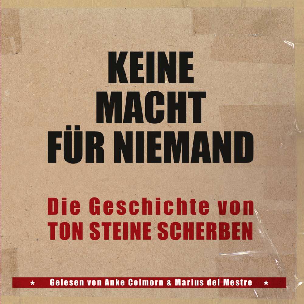 Cover von Kai Sichtermann - Keine Macht für Niemand - Die Geschichte von Ton Steine Scherben