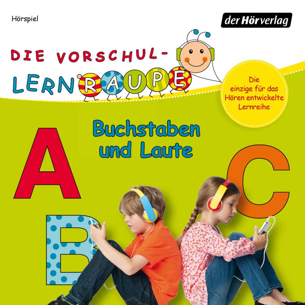 Cover von Swantje Zorn - Die Vorschul-Lernraupe - Buchstaben und Laute