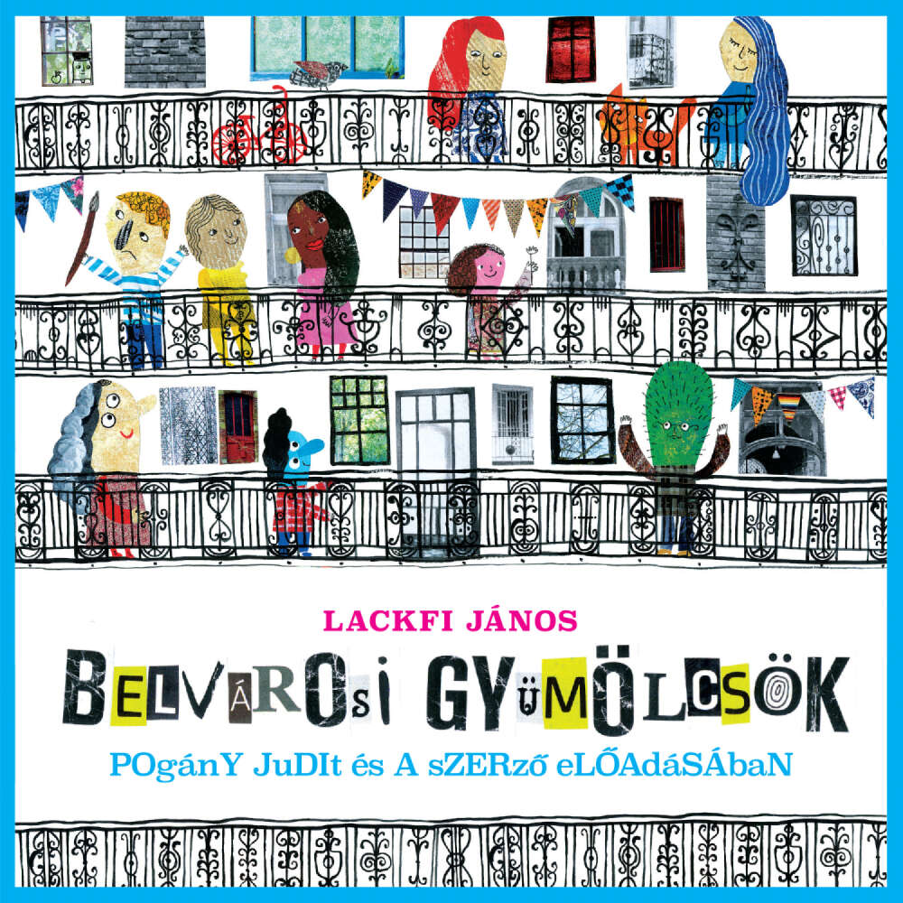 Cover von Lackfi János - Belvárosi gyümölcsök