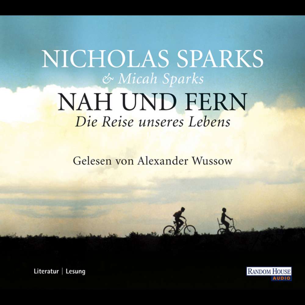 Cover von Nicholas Sparks - Nah und Fern