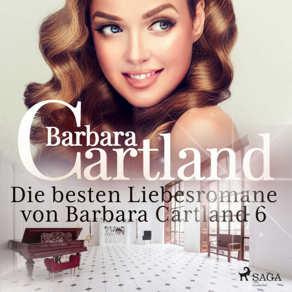 Cover von Barbara Cartland Hörbücher - Die besten Liebesromane von Barbara Cartland 6