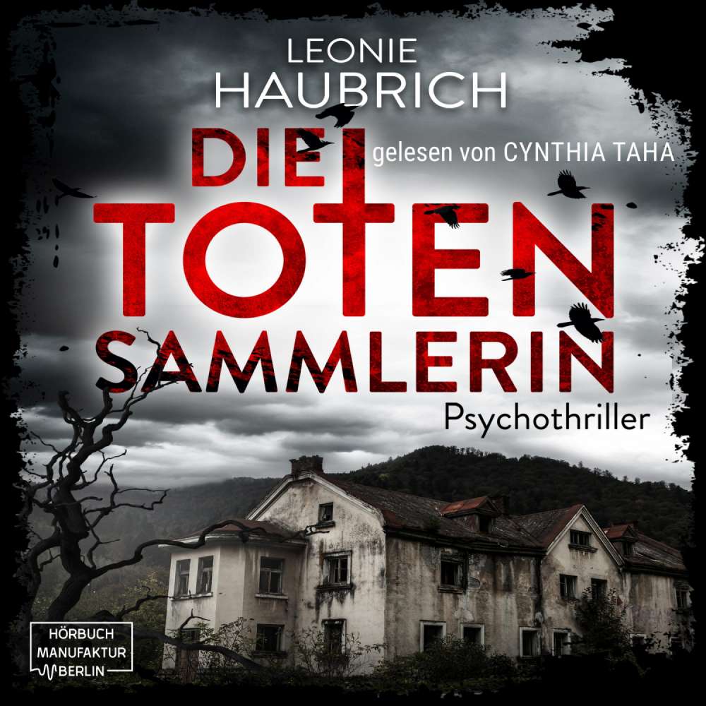 Cover von Leonie Haubrich - Die Totensammlerin