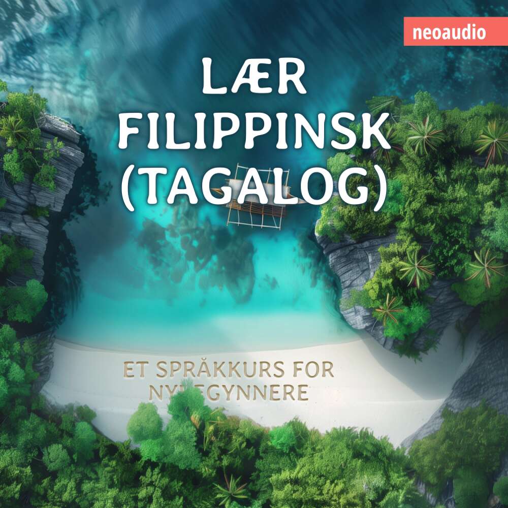 Cover von Språkkurs for nybegynnere - Lær filippinsk (Tagalog)