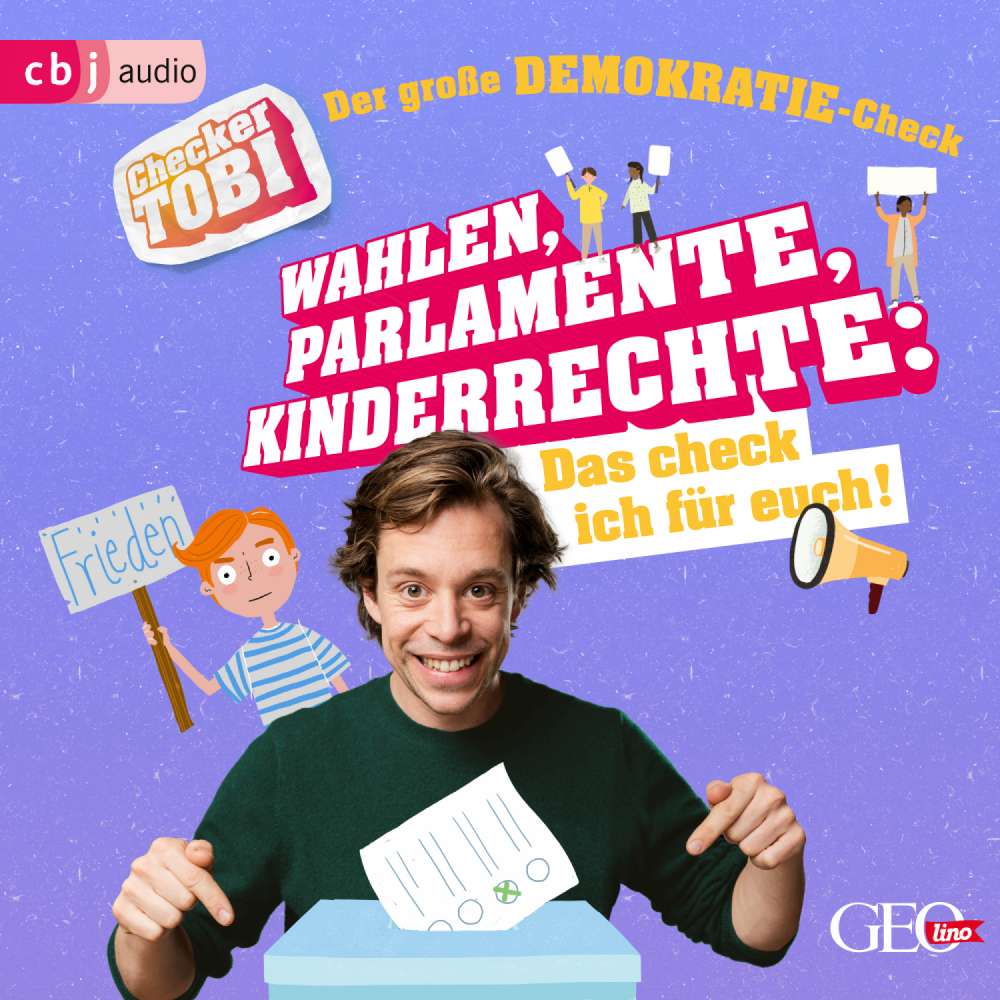 Cover von Gregor Eisenbeiß - Die Checker-Tobi-Sachbuchreihe - Band 6 - Checker Tobi - Der große Demokratie-Check: Wahlen, Parlamente, Kinderrechte - Das check ich