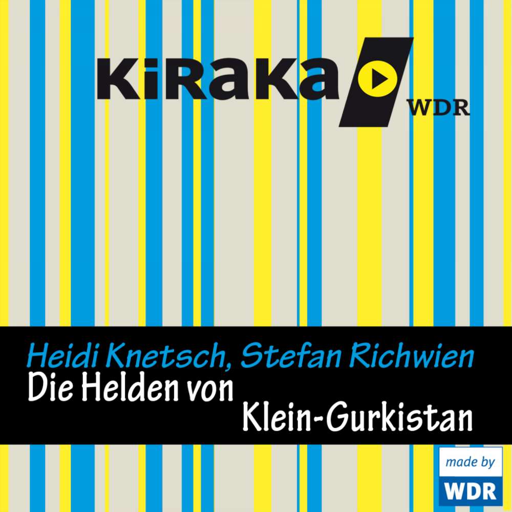 Cover von Heidi Knetsch - Kiraka - Die Helden von Klein-Gurkistan