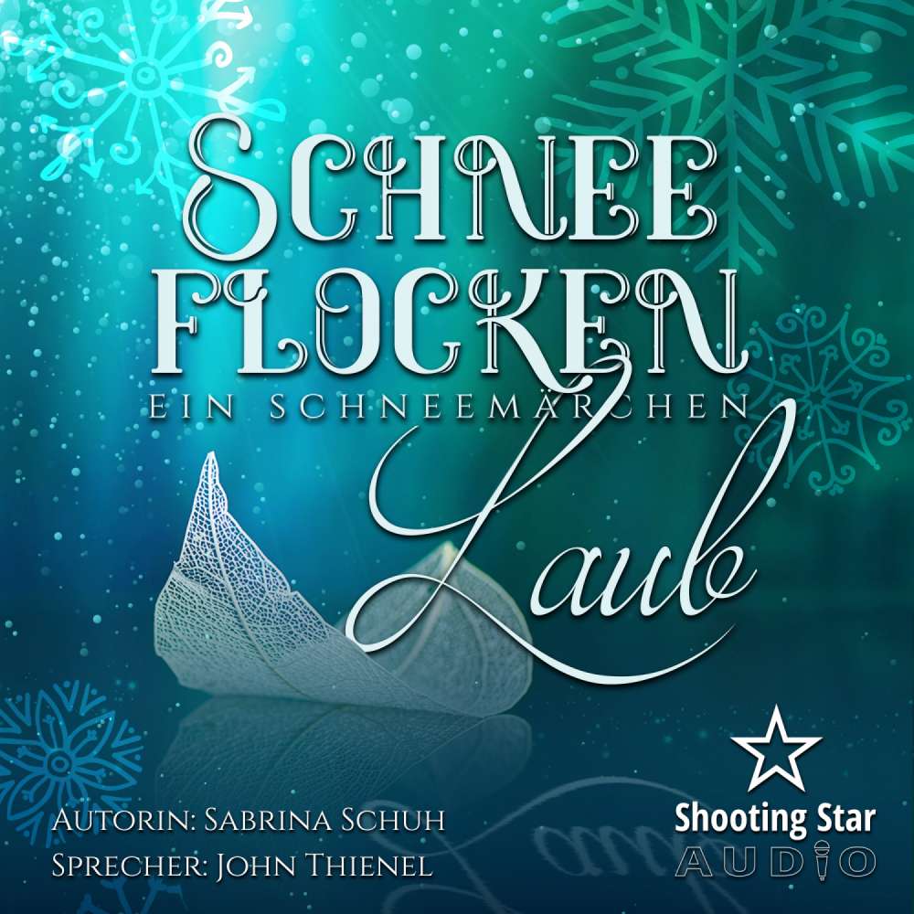 Cover von Sabrina Schuh - Schneeflockenlaub - Ein Schneemärchen
