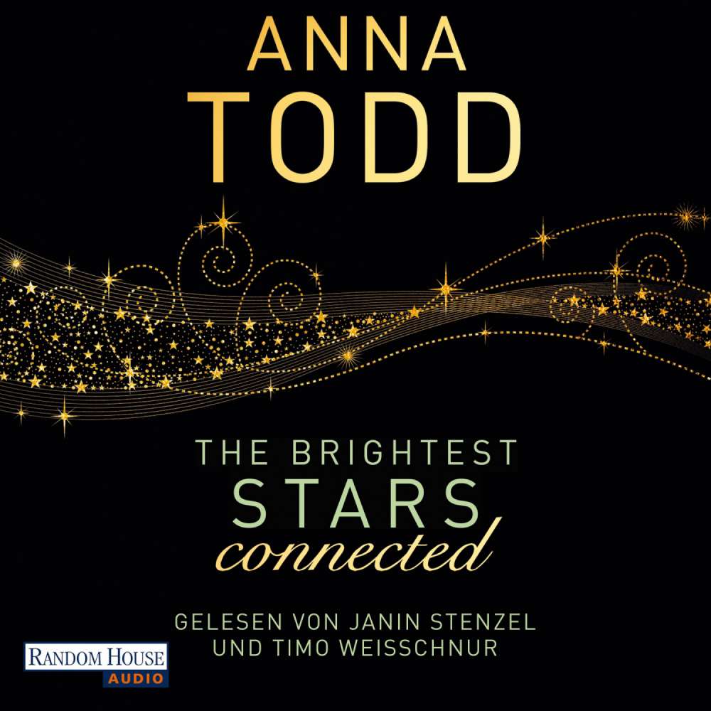Cover von Anna Todd - Karina und Kael-Serie - Band 2 - The Brightest Stars - connected