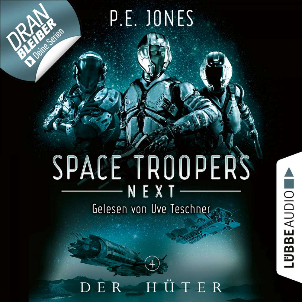 Cover von P. E. Jones - Space Troopers Next - Folge 4 - Der Hüter