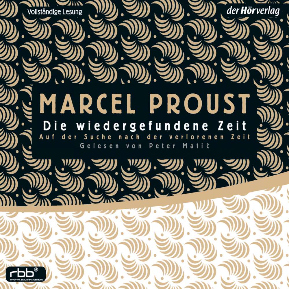 Cover von Marcel Proust - Auf der Suche nach der verlorenen Zeit 7 - Die wiedergefundene Zeit
