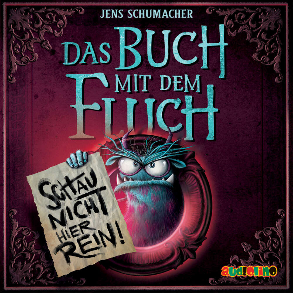 Cover von Jens Schumacher - Das Buch mit dem Fluch - Band 3 - Schau nicht hier rein!