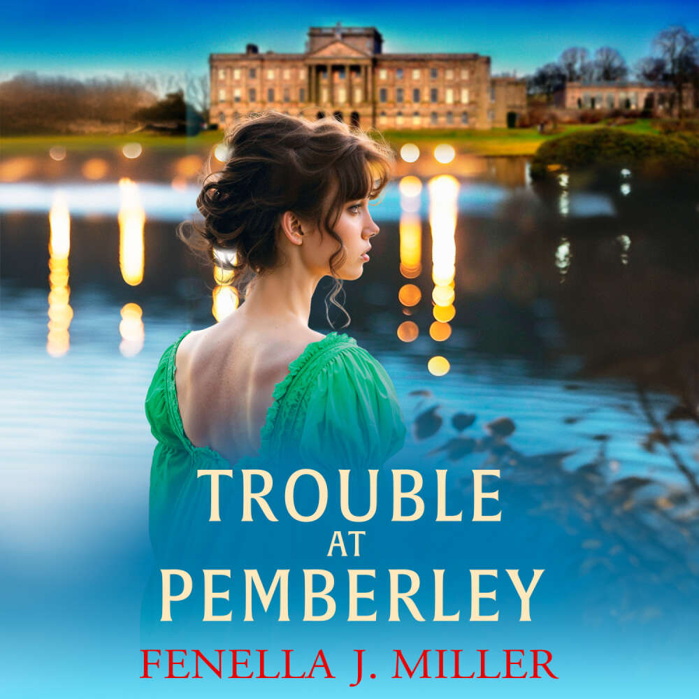 Cover von Fenella J Miller - At Pemberley - Book 2 - Trouble at Pemberley