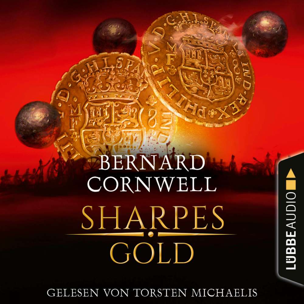 Cover von Bernard Cornwell - Sharpe-Reihe - Teil 9 - Sharpes Gold