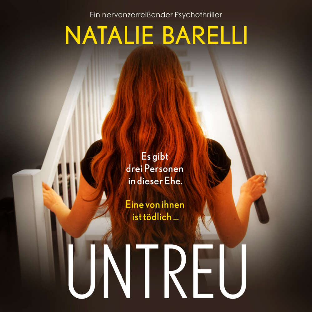 Cover von Natalie Barelli - Untreu - Ein nervenzerreißender Psychothriller