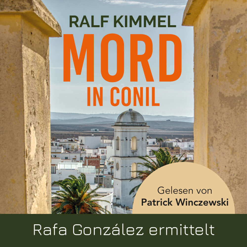 Cover von Ralf Kimmel - Mord in Conil - Rafa González ermittelt