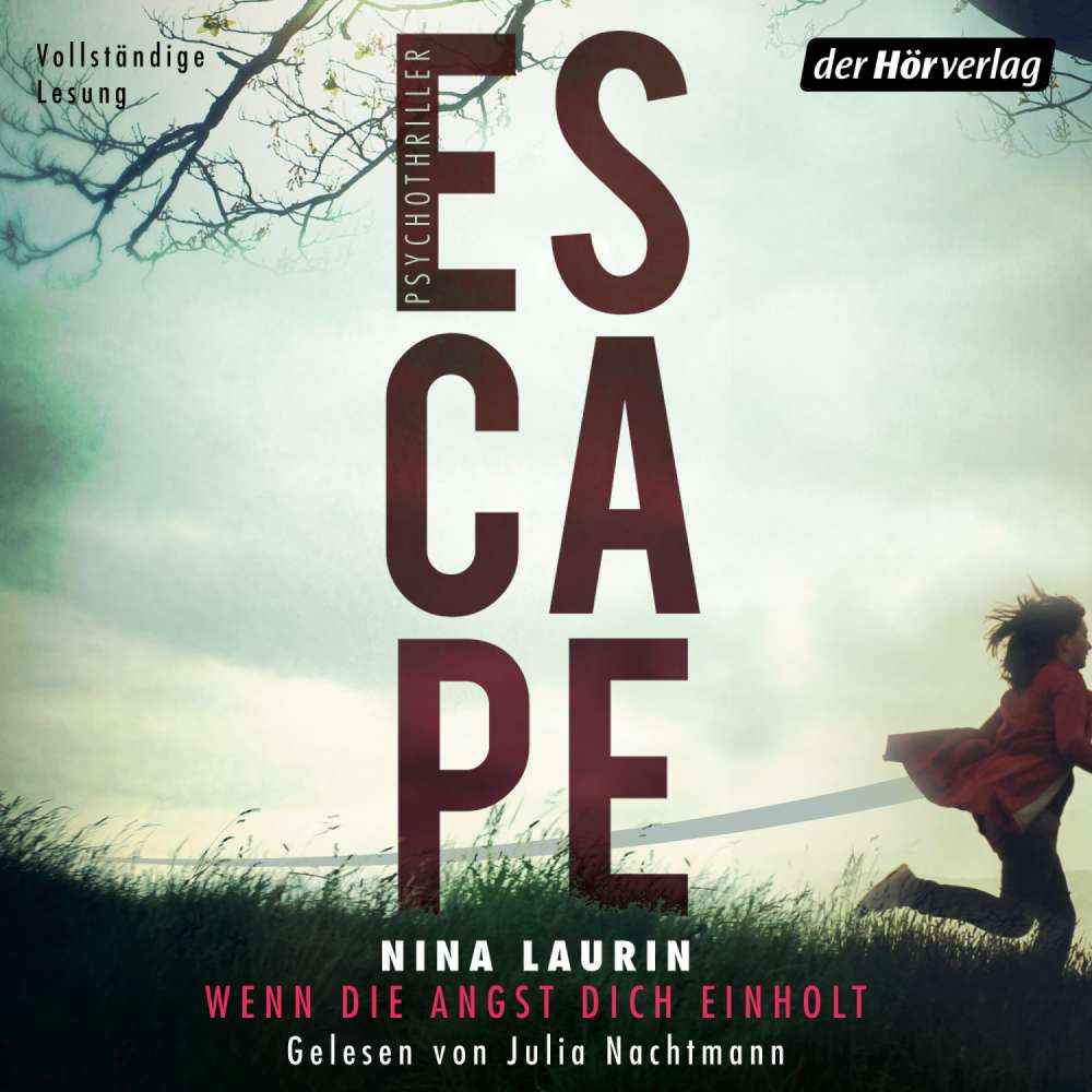 Cover von Nina Laurin - Escape - Wenn die Angst dich einholt