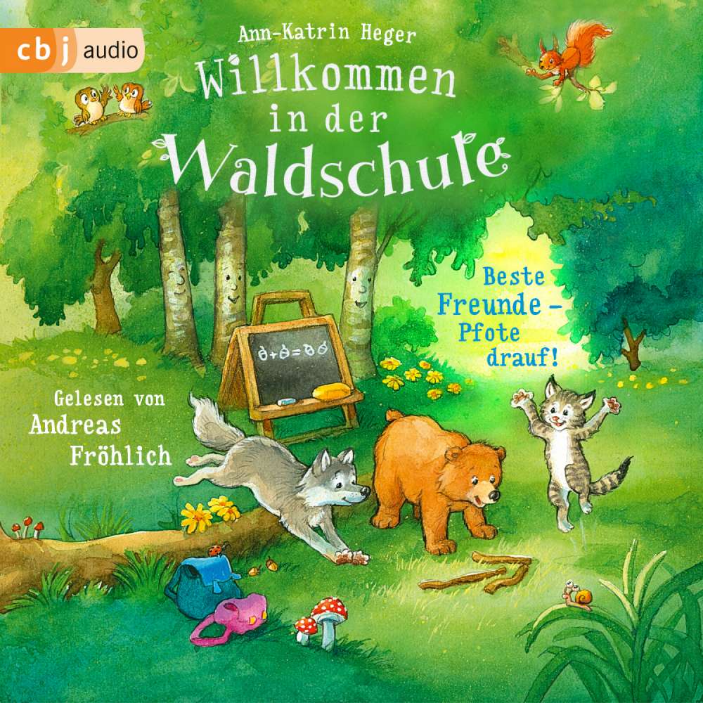 Cover von Ann-Katrin Heger - Willkommen in der Waldschule - Beste Freunde - Pfote drauf!