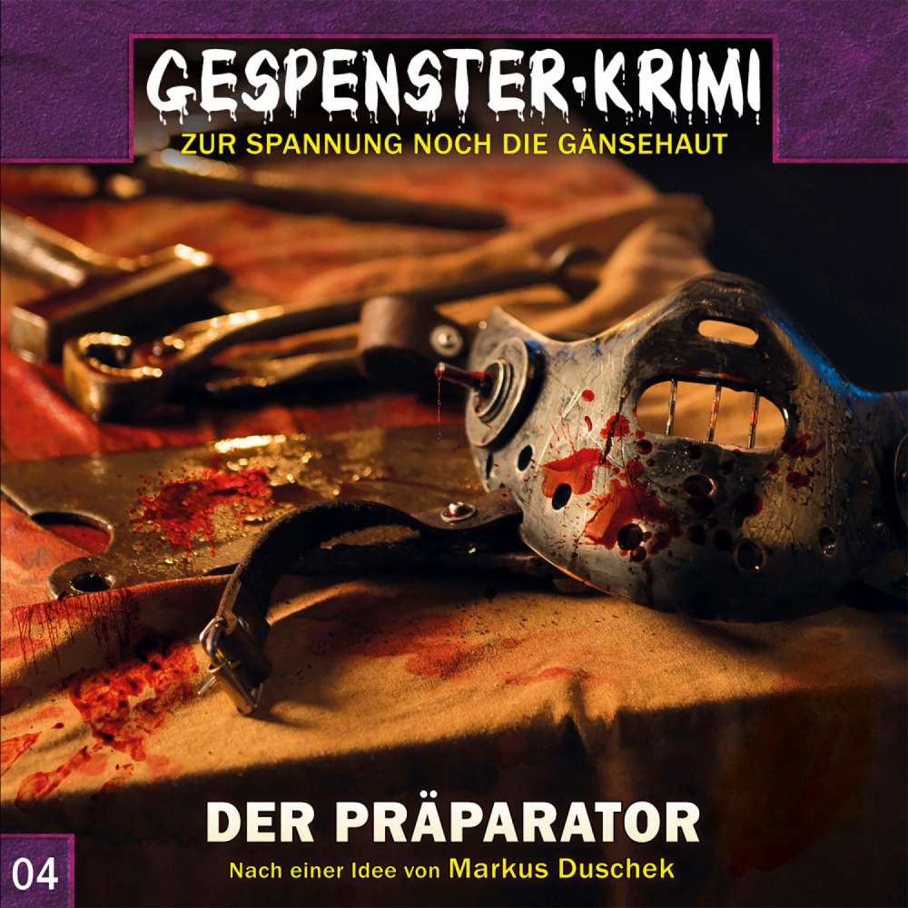 Cover von Markus Duschek - Gespenster-Krimi - Folge 4 - Der Präparator