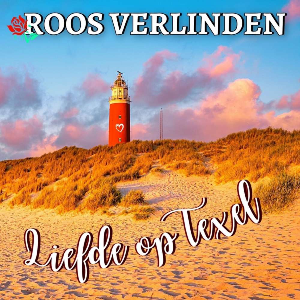 Cover von Roos Verlinden - Liefde op Texel
