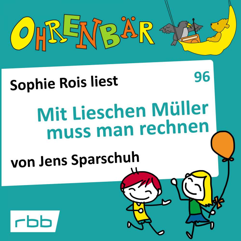 Cover von Ohrenbär - Folge 96 - Mit Lieschen Müller muss man rechnen