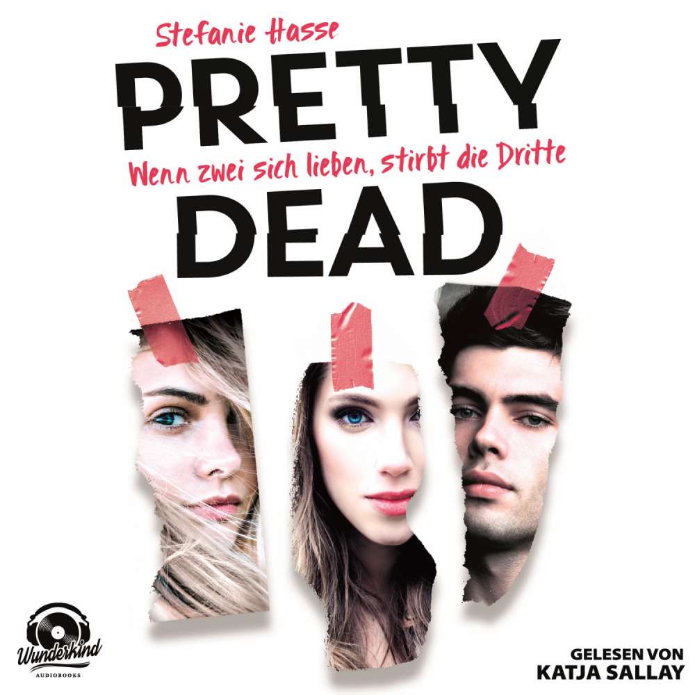 Cover von Stefanie Hasse - Pretty Dead - Band 1 - Wenn zwei sich lieben, stirbt die Dritte