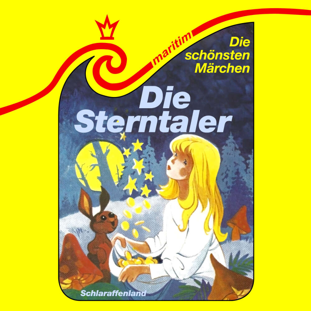 Cover von Die schönsten Märchen - Folge 27 - Die Sterntaler / Das Märchen vom Schlaraffenland