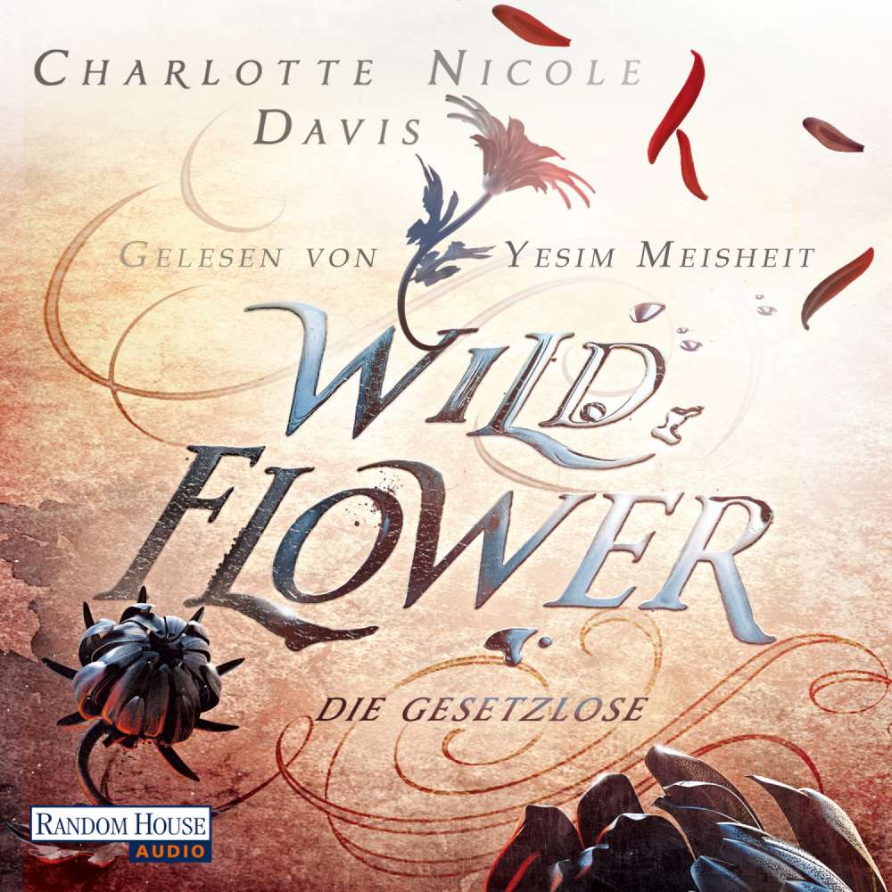 Cover von Charlotte Nicole Davis - The Good Luck Girls - Band 1 - Wild Flower - Die Gesetzlose