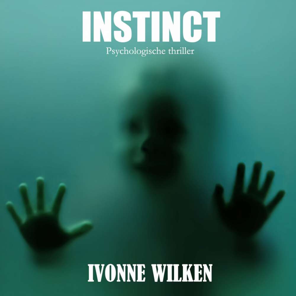 Cover von Ivonne Wilken - Instinct