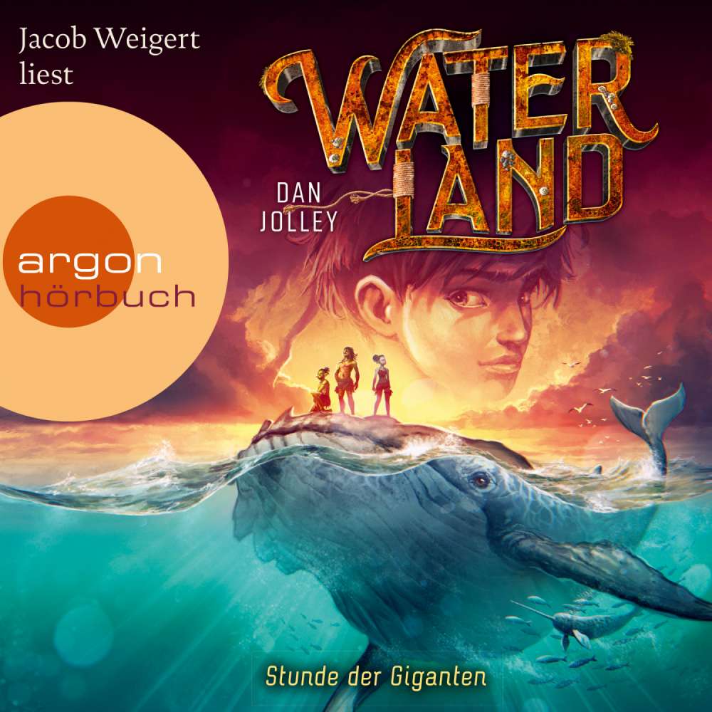 Cover von Dan Jolley - Waterland - Band 2 - Stunde der Giganten