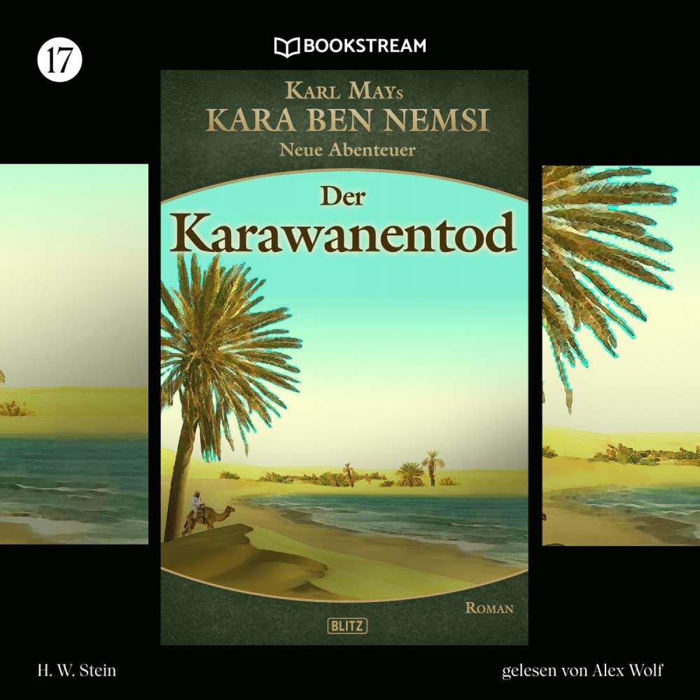 Cover von Karl May - Kara Ben Nemsi - Neue Abenteuer - Folge 17 - Karawanentod