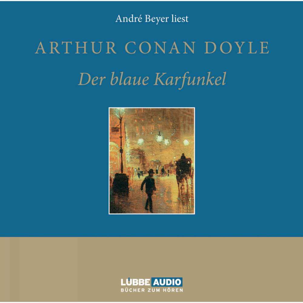 Cover von Sir Arthur Conan Doyle - Der blaue Karfunkel