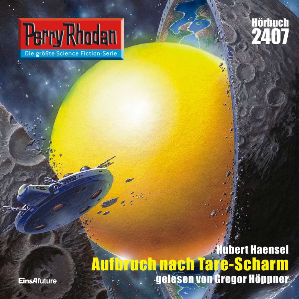 Cover von Hubert Haensel - Perry Rhodan - Erstauflage 2407 - Aufbruch nach Tare-Scharm