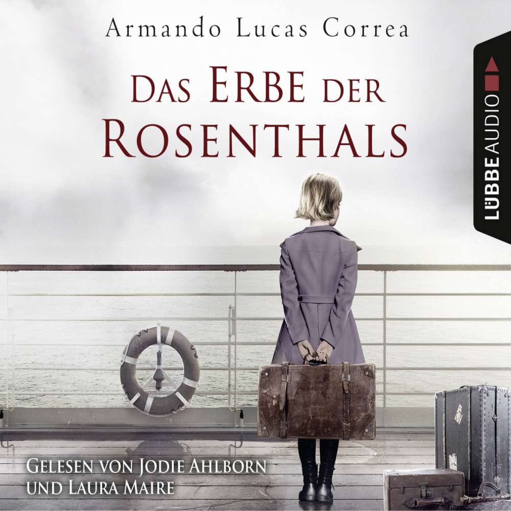 Cover von Armando Lucas Correa - Das Erbe der Rosenthals