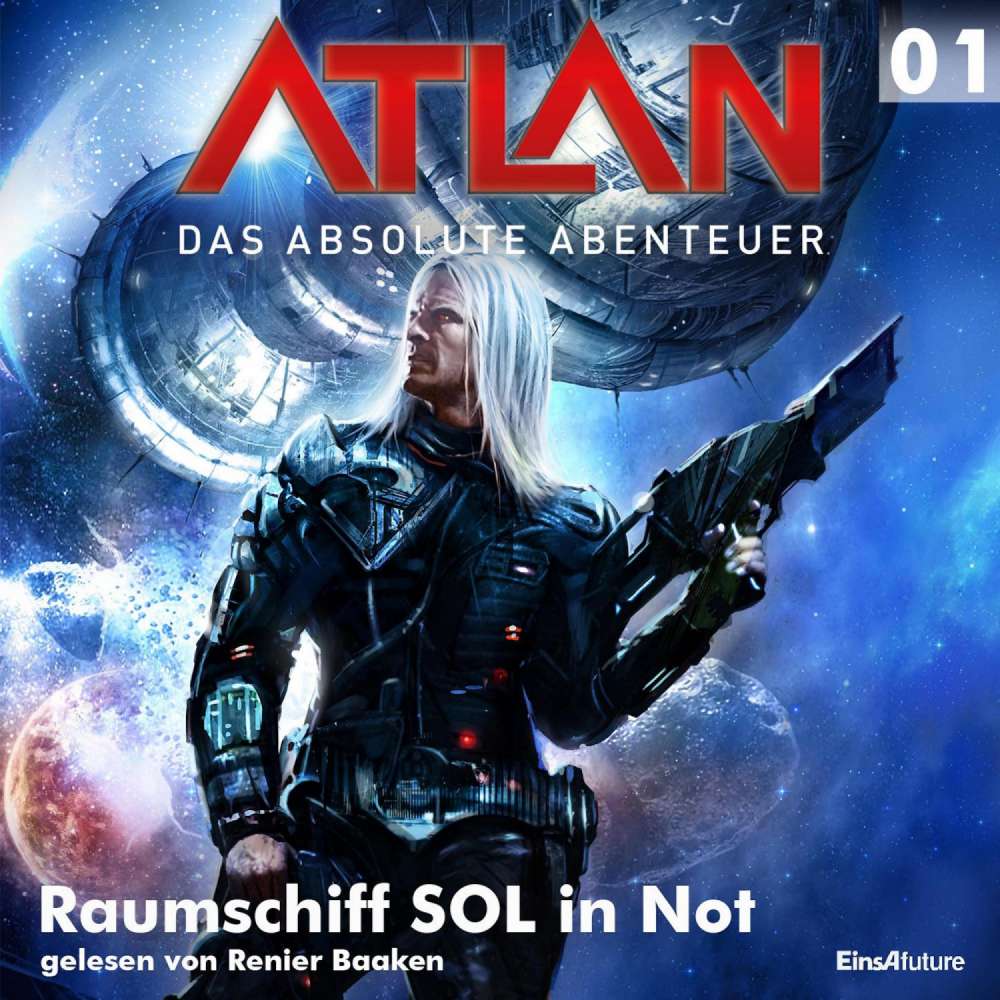 Cover von William Voltz - Atlan - Das absolute Abenteuer 1 - Raumschiff SOL in Not