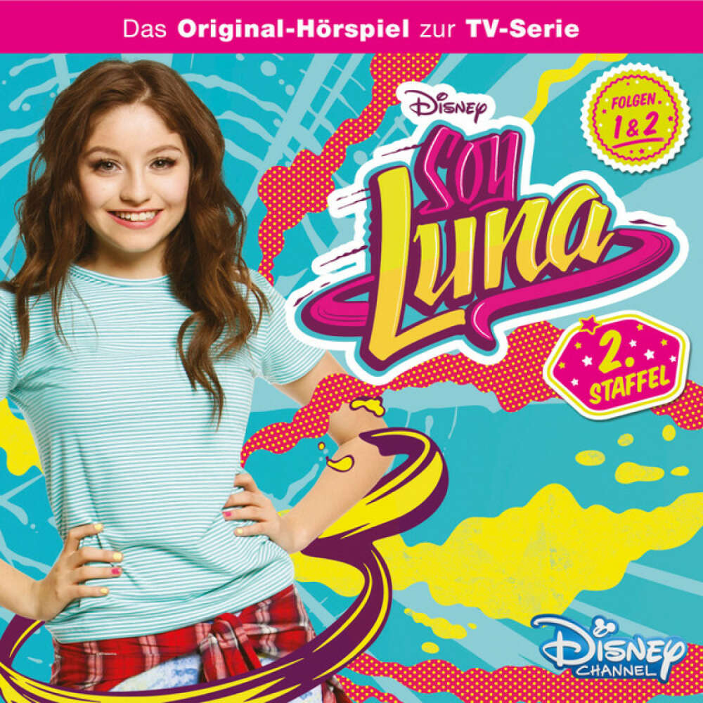 Cover von Disney - Soy Luna - Staffel 2: Folge 1+2