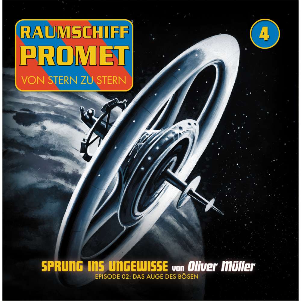 Cover von Oliver Müller - Raumschiff Promet - Folge 4 - Sprung ins Ungewisse - Das Auge des Bösen